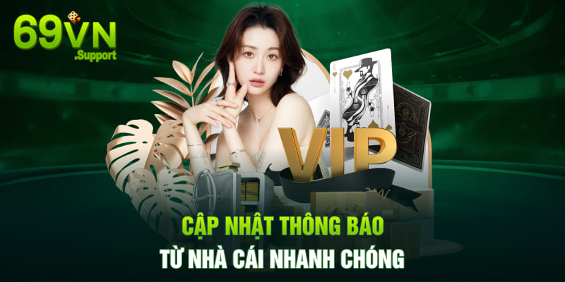 Cập nhật thông báo từ nhà cái nhanh chóng